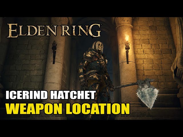 Elden Ring - How to get Icerind Hatchet Weapon Location