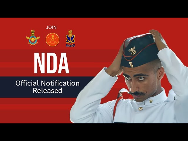 NDA 1 2024 Notification | Blueprint, Strategy, Vacancies