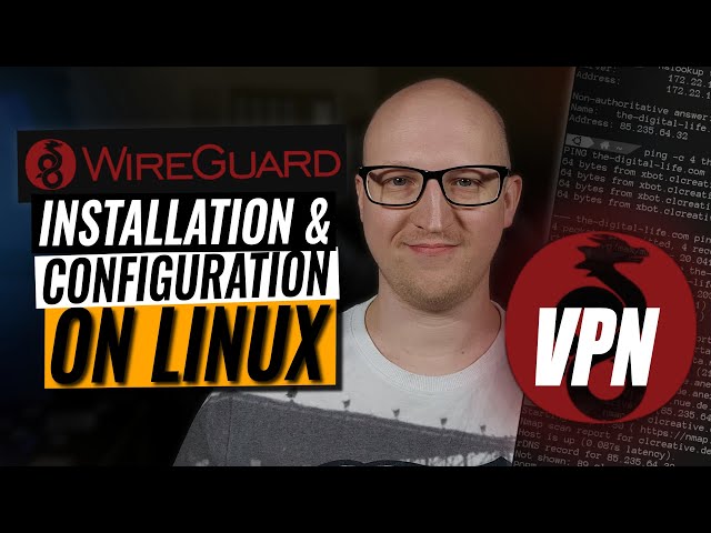 WireGuard installation and configuration - on Linux