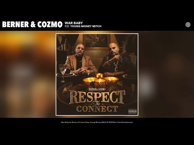Berner & Cozmo feat. Young Money Mitch - War Baby (Audio)
