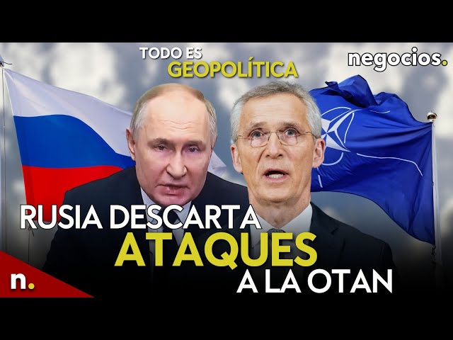 TODO ES GEOPOLÍTICA: Rusia descarta ataques a la OTAN, ¿Bielorrusia atacada? y el "fin de Europa"