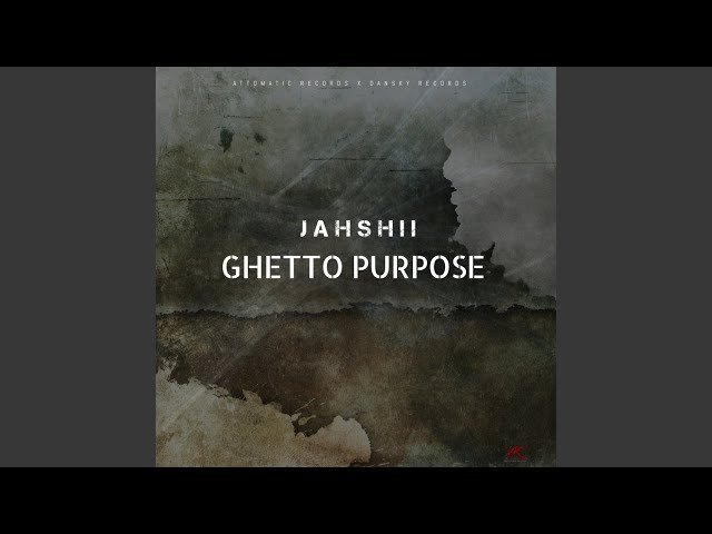 Ghetto Purpose