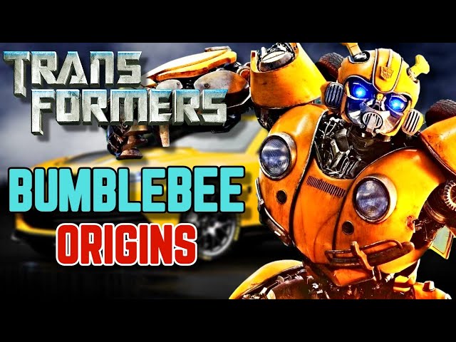 Bumblebee Origins  - Optimus Prime's Most Trusted Lieutenant, The Transformer With The Biggest Heart