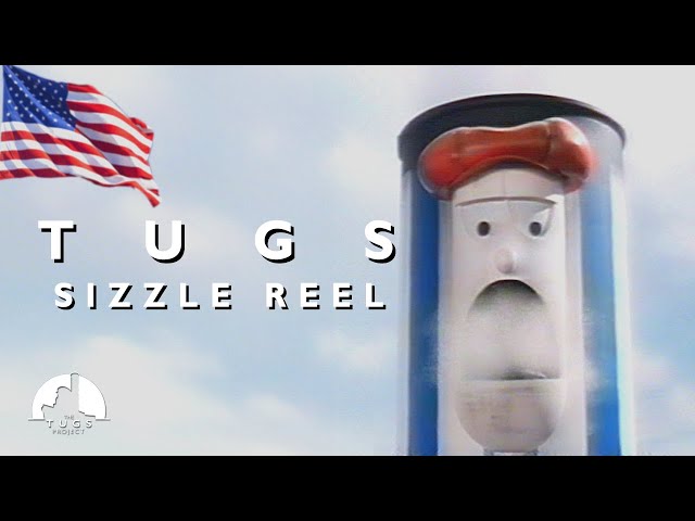 TUGS - Sizzle Reel (US Version)