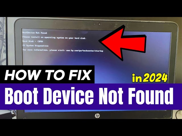 [FIXED] Boot Device Not Found Hard Disk 3F0 Error on HP Laptop/PC