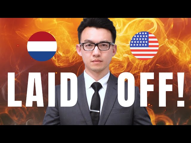 Getting Laid Off (Fired): USA vs. The Netherlands