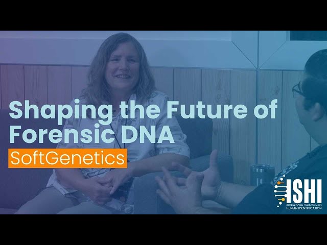 Shaping the Future of Forensic DNA: SoftGenetics