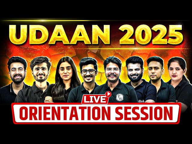 Class 10th UDAAN 2025 Live Orientation Session 🔥 | Guide To Success !!