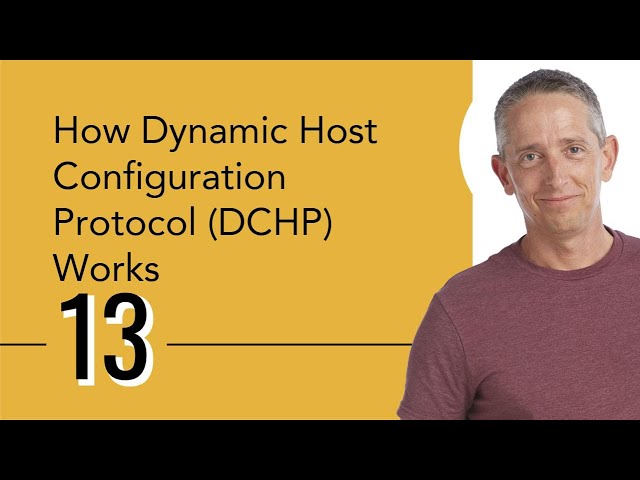 How Dynamic Host Configuration Protocol (DHCP) Works