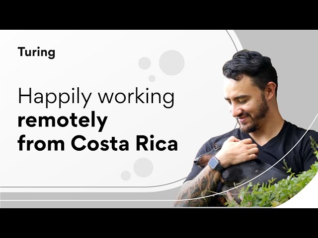 Turing.com Review | Remote Software Jobs in U.S | Happily working remotely from Costa Rica