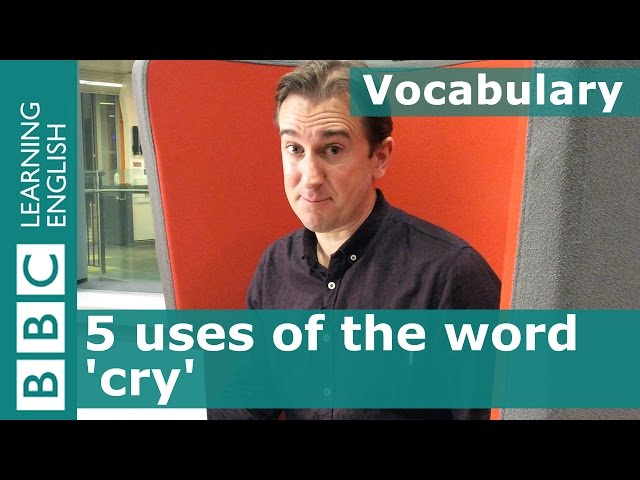 Vocabulary: 5 uses of 'cry' - Rumplestiltskin part 1