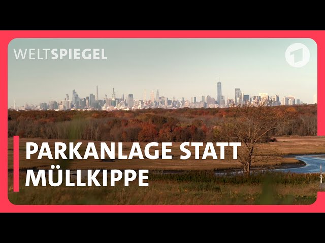 Freshkills – von der Müllkippe zum größten Park in New York