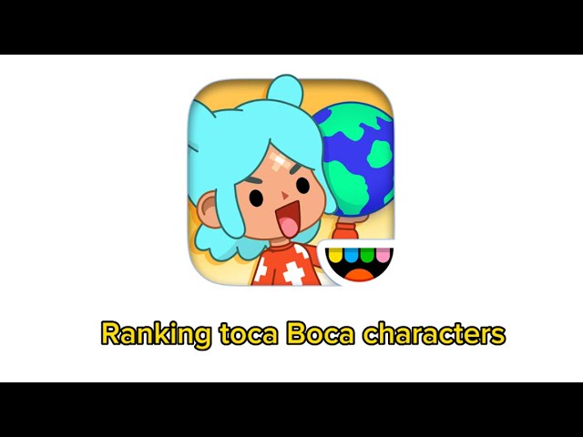 Ranking to a boca characters #asetheticclouds #tocalifeworld