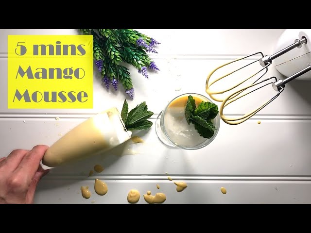 5 Minutes Mango Mousse | 3 Ingredients Easy and Delicious Recipe | 芒果慕斯 | mousse de mangue