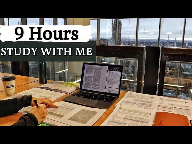 9 HOUR STUDY WITH ME at the LIBRARY | University of Glasgow,Background noise,10 min break, No Music