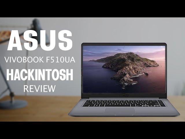 The BEST Laptop in 2020 for a hackintosh build?! | ASUS Vivobook