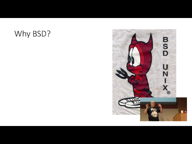 MeetBSD 2018: Michael W Lucas - Why BSD?