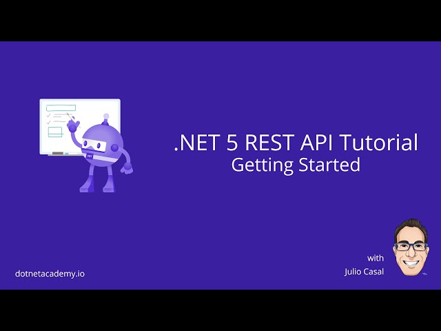 .NET 5 REST API Tutorial: 01 Getting Started