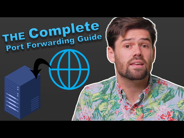 Watch BEFORE Port Forwarding - The Complete Guide to Port Forwarding