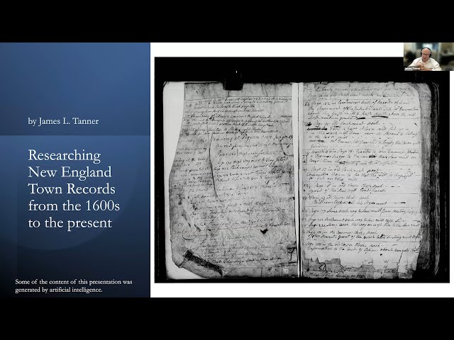 Researching New England Town Records from the 1600s to the present – James Tanner (2 November 2023)