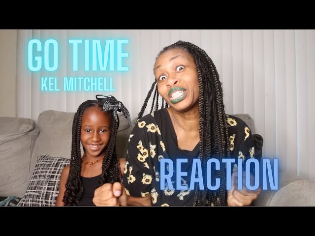Go Time by Kel Mitchell REACTION - GloZell xoxo