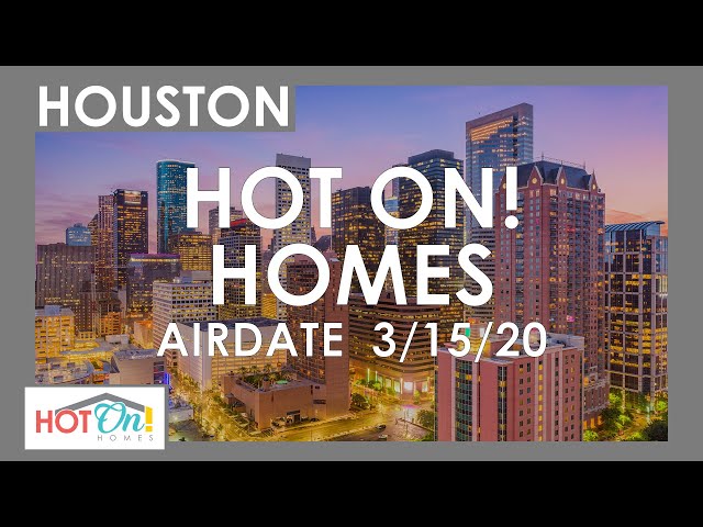 Hot On! Houston Show (Airdate 3/15/20)