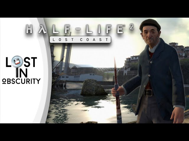 Half Life 2: Lost Coast - Lost In Obscurity