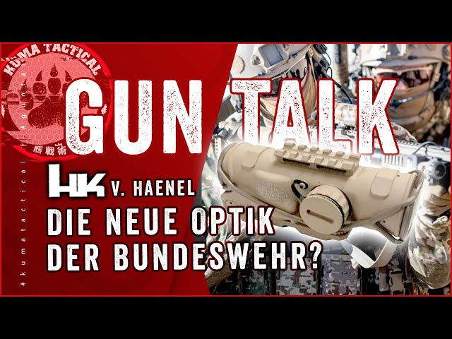 The new optronics of the german Bundeswehr - Haenel vs HK #6 - Guntalk #09