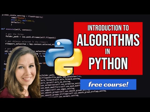 Introduction to Algorithms in Python [2+ hours of non-stop ALGO MANIA]