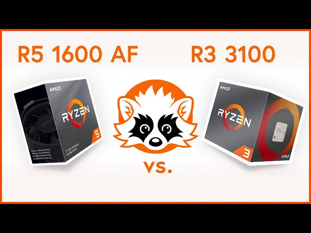 AMD Ryzen 5 1600 AF vs. AMD Ryzen 3 3100 CPU Benchmark Comparison Preview