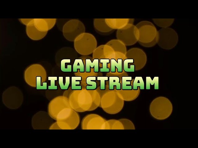 gaming live stream