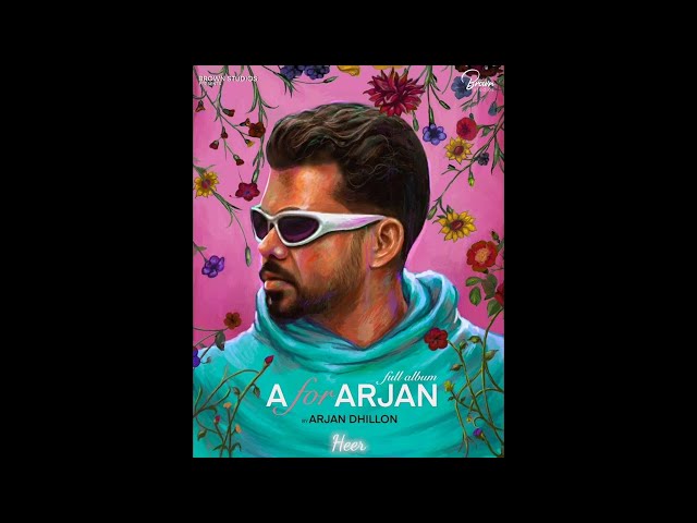 Heer - Arjan Dhillon (Full Audio)