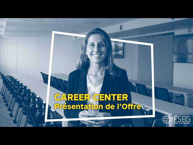 Career Center - Présentation de l'Offre en Formation Continue - IÉSEG