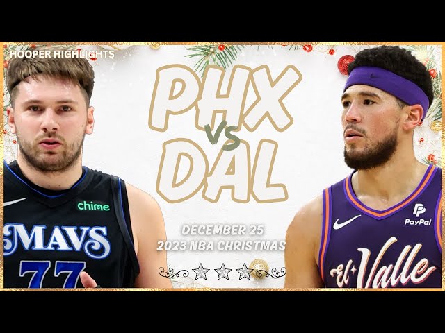 Dallas Mavericks vs Phoenix Suns Full Game Highlights | Dec 25 | 2023-24 NBA Christmas