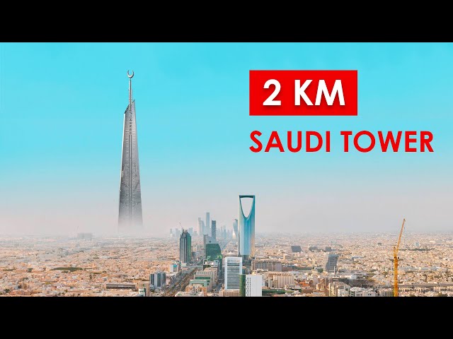 After the Line's failure, Saudi Arabia plans to build a 2 KM Skyscraper