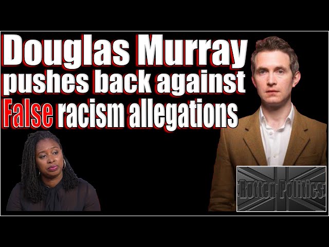 Douglas Murray has had enough of false accusations and so have we!