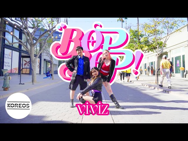 [KPOP IN PUBLIC | ONE TAKE] VIVIZ (비비지) - BOP BOP! Dance Cover 댄스커버 | Koreos