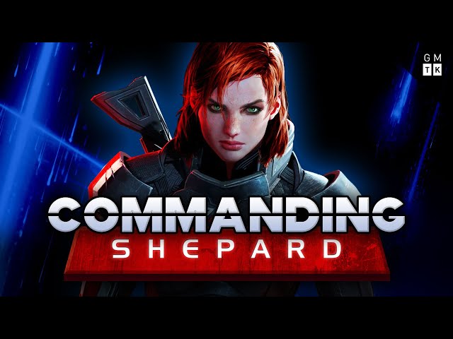 Commanding Shepard
