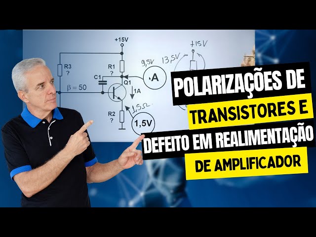 Polarizações de transistores e defeito em realimentação de amplificador