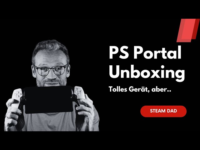 PS Portal: Unboxing, Einrichtung und erstes Fazit