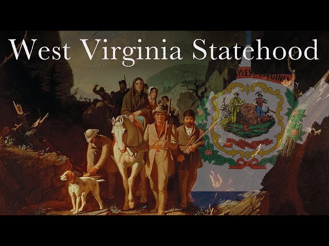 How West Virginia Became a State