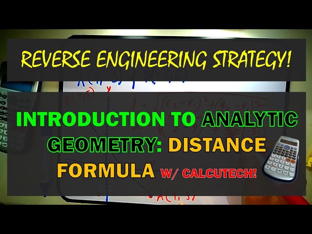 Distance Formula | Introduction to Analytic Geometry|