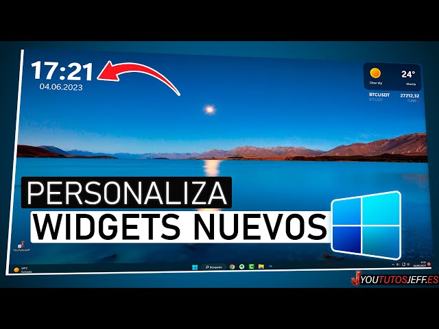 Personalizar Windows 11 con Widgets 🔵 Personalizar PC