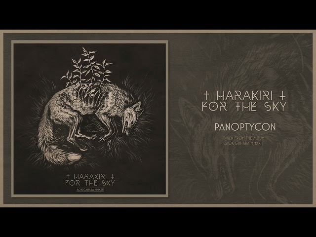 Harakiri For The Sky - Panoptycon feat. Eklatanz // Heretoir