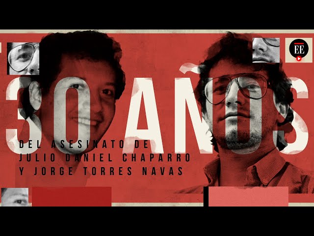 Lo que la violencia se llevó: 30 años del asesinato de Julio Daniel Chaparro y Jorge Torres Navas