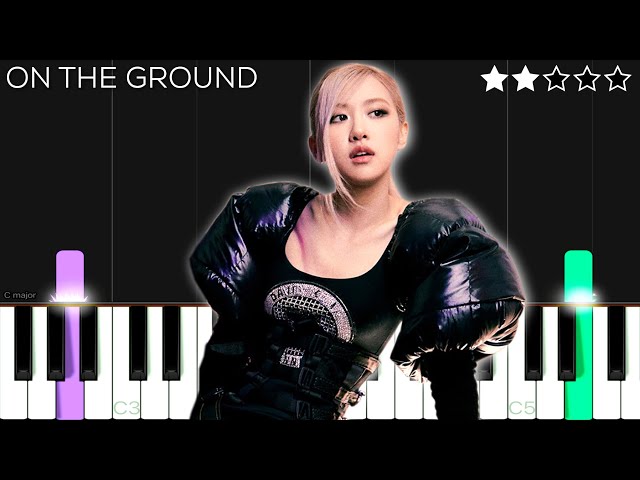 ROSÉ - On The Ground | EASY Piano Tutorial