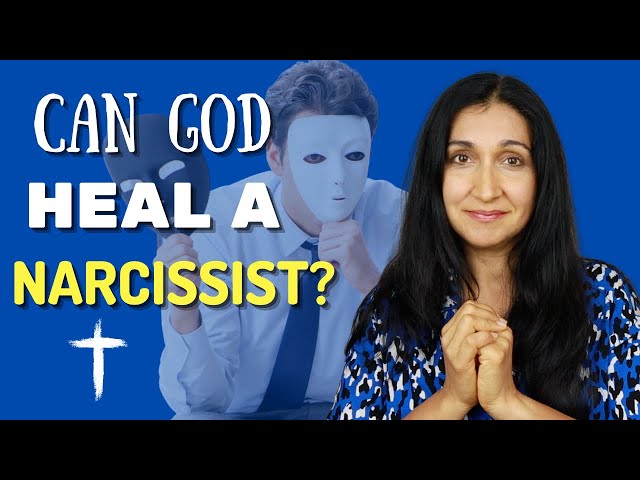 Can God Heal a Narcissist?  What Does the Bible Say about Narcissism?