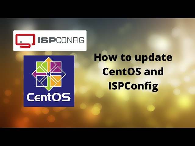 Updating CentOS and ISPConfig
