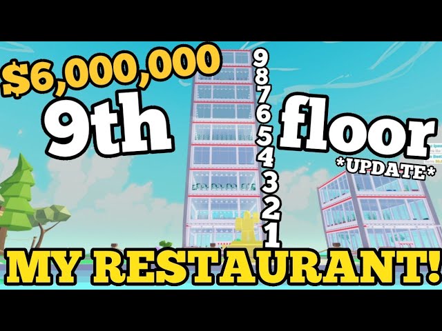 BUYING FLOOR 9 for $6,000,000 in My Restaurant!