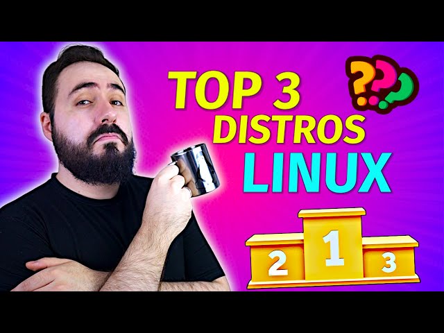 Meu TOP 3 Distros Linux de todos os tempos🥇🥈🥉